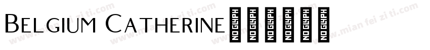 Belgium Catherine字体转换